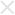 X